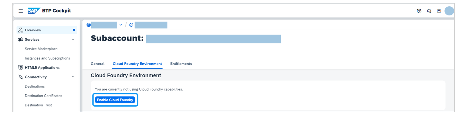 已打开 Cloud Foundry 标签并突出显示启用 Cloud Foundry 按钮的 SAP BTP 主控室子账户页面。