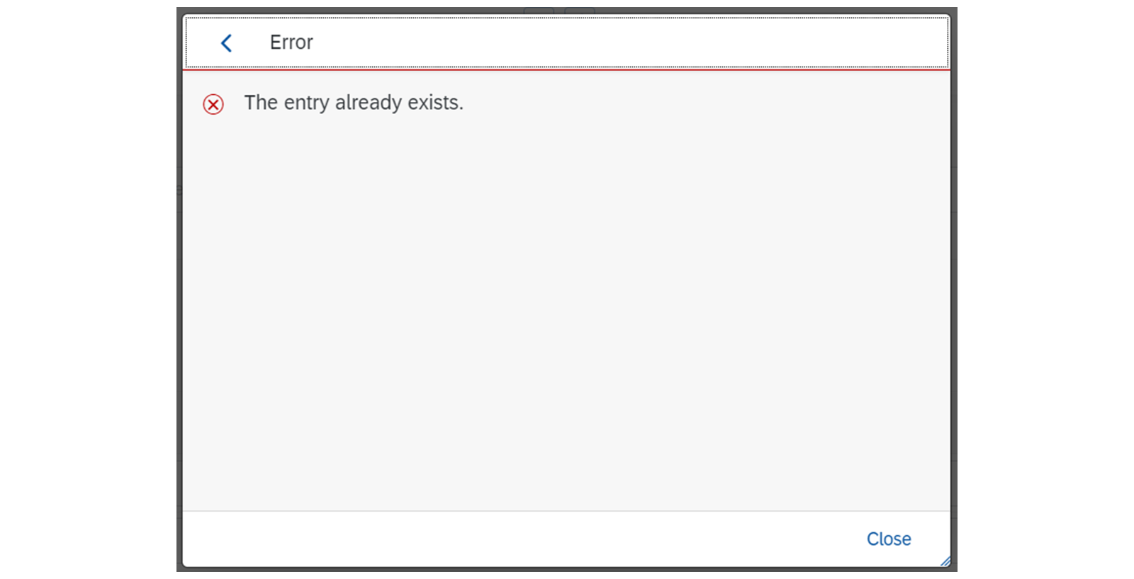 一条错误消息的截图,内容为 'The entry already exists'。