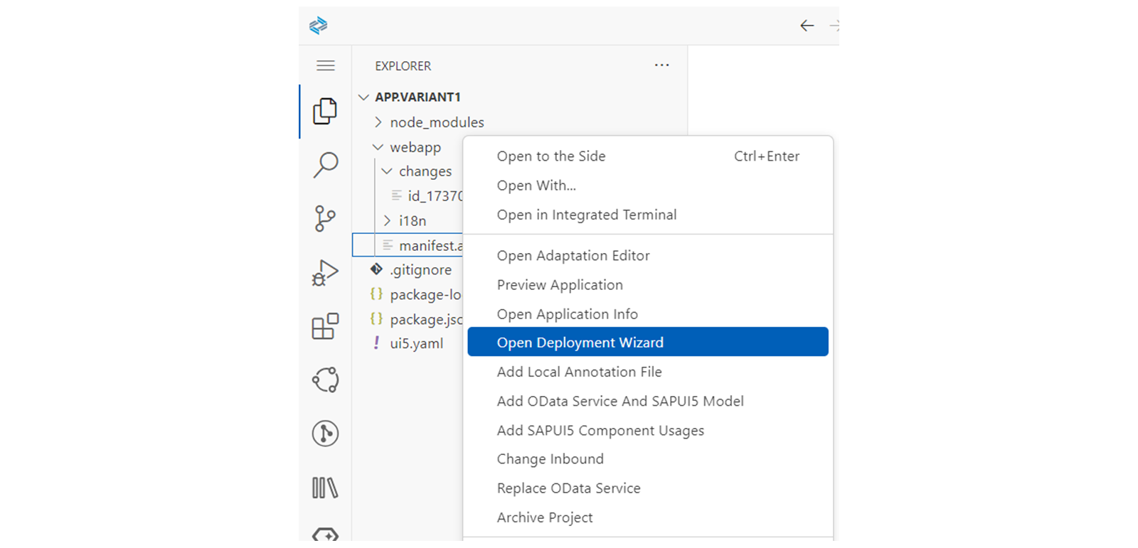 在上下文菜单中,选择 Open Deployment Wizard。