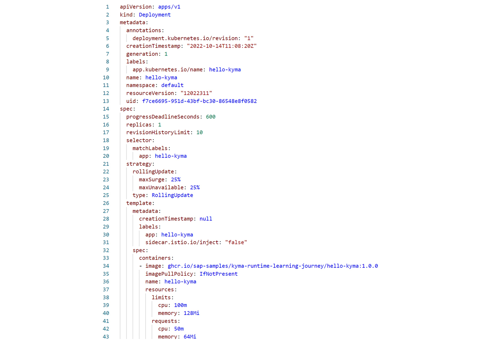 名为 hello-kyma 的 Kubernetes Deployment(一个副本)的 YAML 配置。它指定了滚动更新策略、资源限制,并使用来自 ghcr.io/sap-samples/kyma-runtime-learning-journey 的镜像。