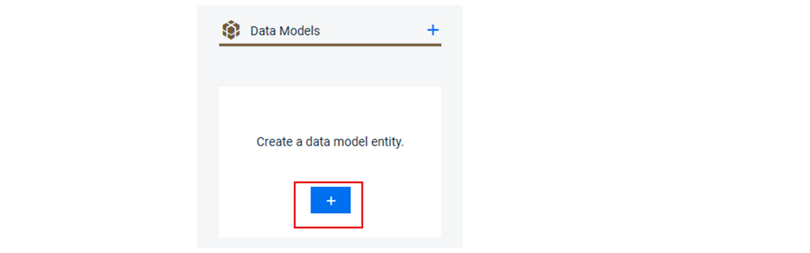 该截图显示在 Create a data model entity 下选择了 + 按钮。